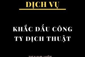 khắc dấu công ty dịch thuật