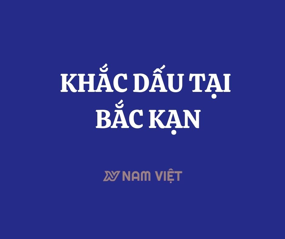 khắc dấu tại bắc kạn