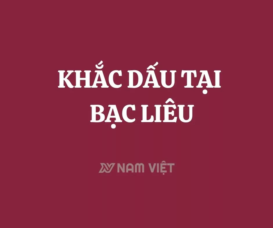 khắc dấu tại bạc liêu