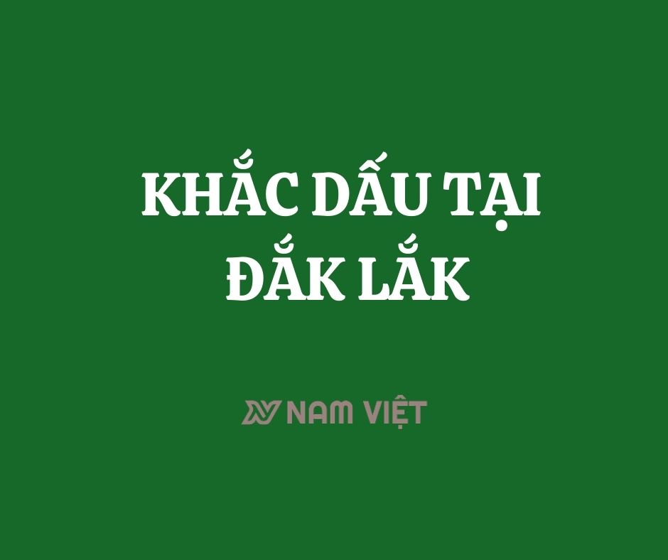 khắc dấu tại đắk lắk